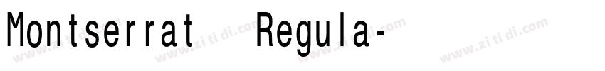 Montserrat – Regula字体转换